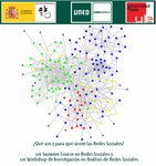 1er SUMMER COURSE EN REDES SOCIALES y 1er WORKSHOP DE INVESTIGACIÓN EN ANÁLISIS DE REDES SOCIALES