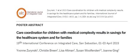 Care coordination for children with medical complexity results in savings for the healthcare system and for families