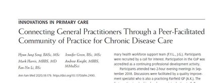 Connecting General Practitioners Through a Peer-Facilitated Community of Practice for Chronic Disease Care Connecting General Practitioners Through a Peer-Facilitated Community of Practice for Chronic Disease Care