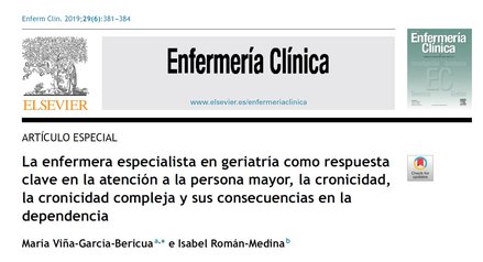 La enfermera especialista en geriatría como respuesta clave en la atención a la persona mayor, la cronicidad, la cronicidad compleja y sus consecuencias en la dependencia