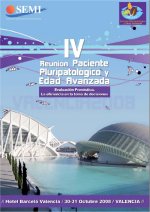 IV Reunión Paciente Pluripatológico y Edad Avanzada IV Reunión Paciente Pluripatológico y Edad Avanzada